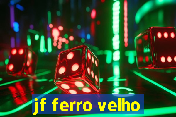 jf ferro velho